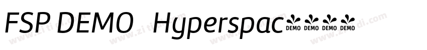 FSP DEMO   Hyperspac字体转换